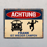 Achtung, sie campen wieder - Outdoor-Türschild