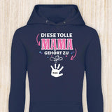 Diese Mama gehört zu - Eltern-Hoodie