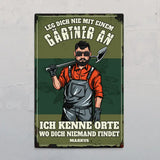 Leg dich nicht mit Gärtnern an - Individuelles Türschild