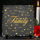 We are Family - Familien-Schieferplatte