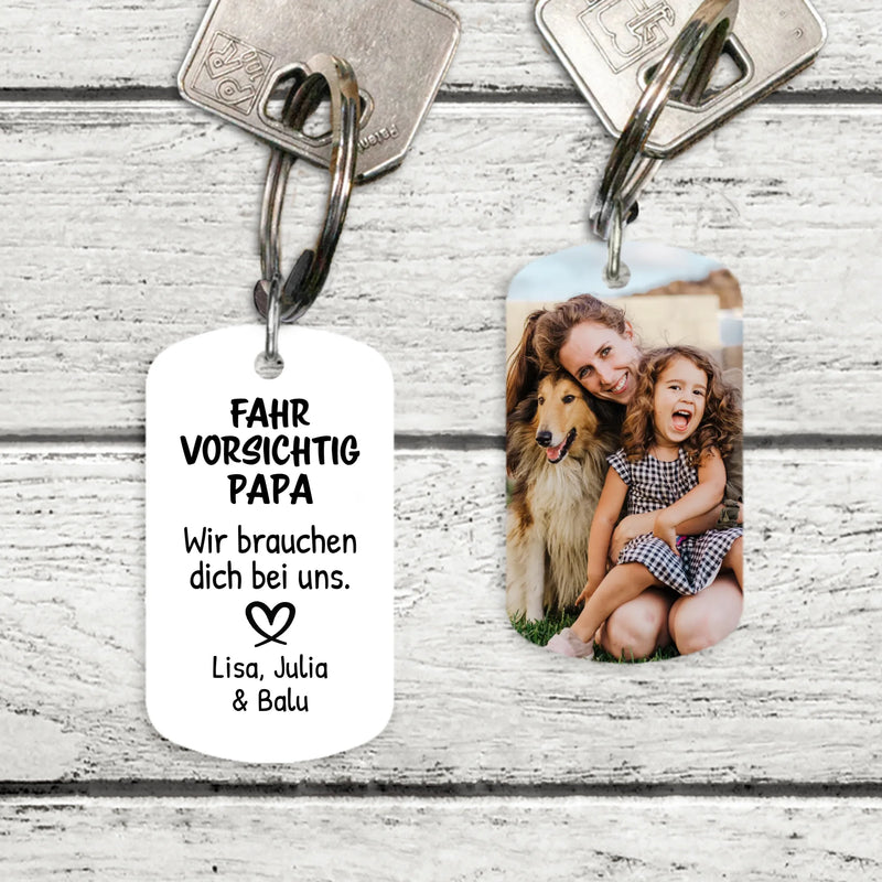 Metall Schlüsselanhänger "Fahr vorsichtig" mit Foto personalisierte Geschenkidee von Love & Faith