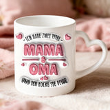 Personalisierte Tasse für Mama und Oma mit 3D Look – Motiv 5