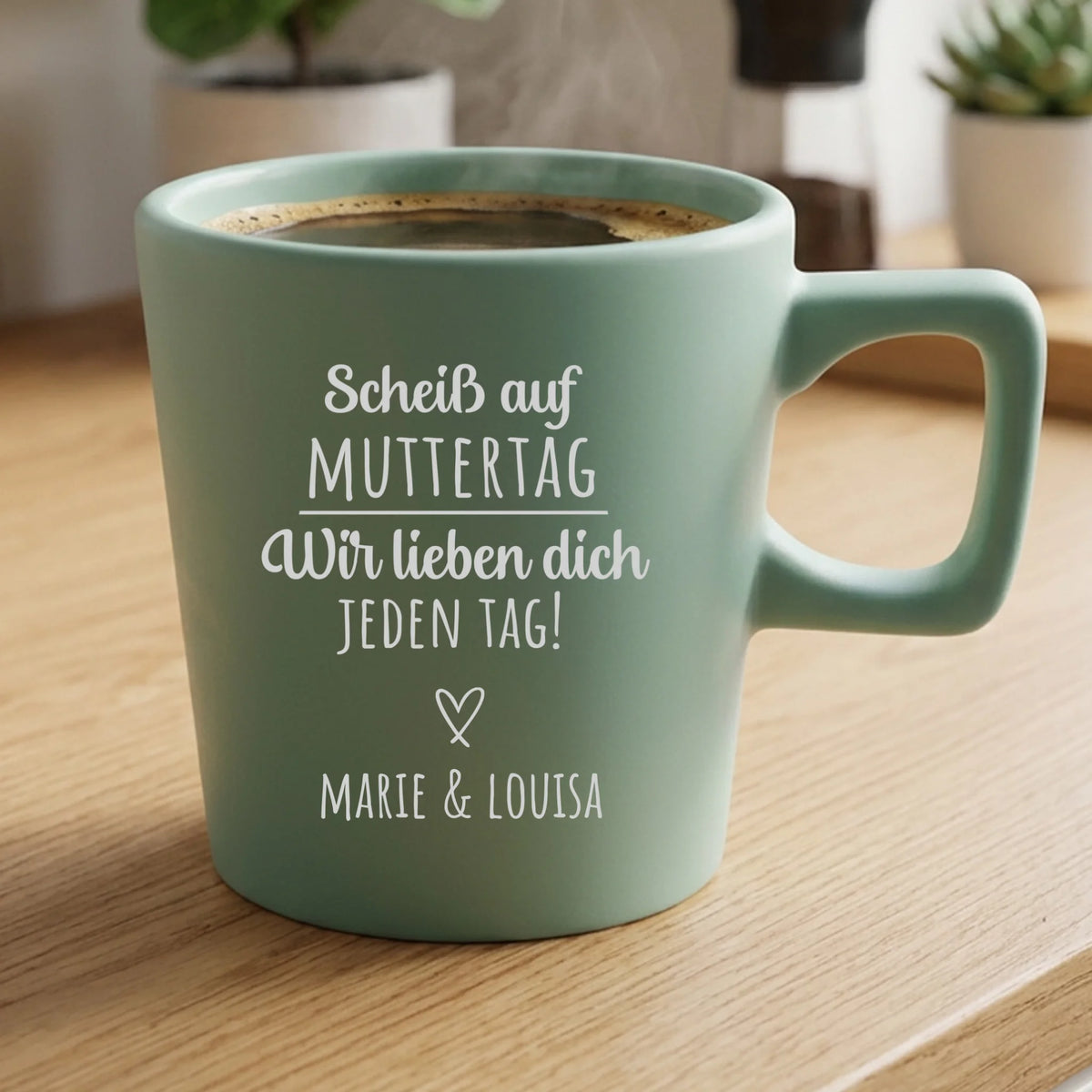 Personalisierte Tasse mit Gravur für Mama, Papa & Großeltern – Jeden Tag – Motiv 2